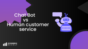 chatbot vs human customer service